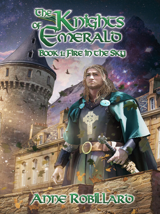 Title details for Knights of Emerald 01 by Anne Robillard - Available